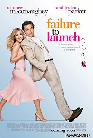 Failure to Launch (2006) Hollywood Hindi Dubbed Full Movie